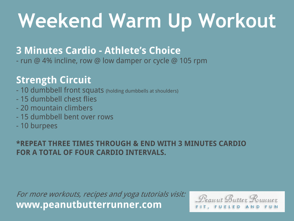 weekend warm up workout
