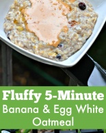 Banana Egg White Oatmeal Recipe + Tons of Recent Eats