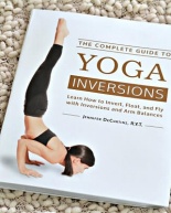 The Complete Guide to Yoga Inversions is now available!