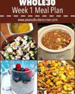 Last Week’s Workouts + Whole30 Week 1 Meal Plan
