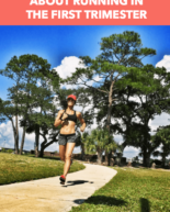 5 Things I Learned About Running In The First Trimester